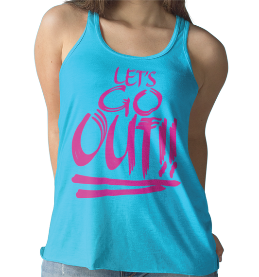 Let's Go OUT!!! Tank