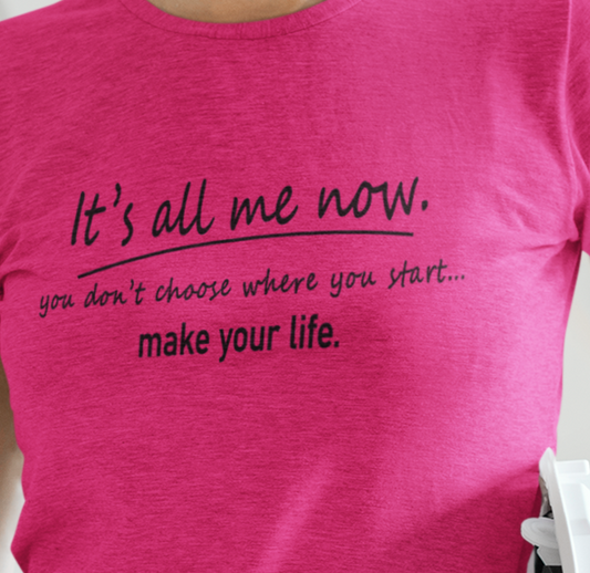Make Your Life Tshirt