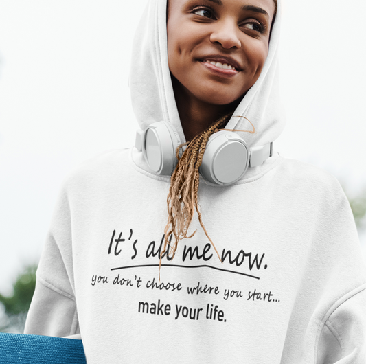 Make Your Life Hoodie