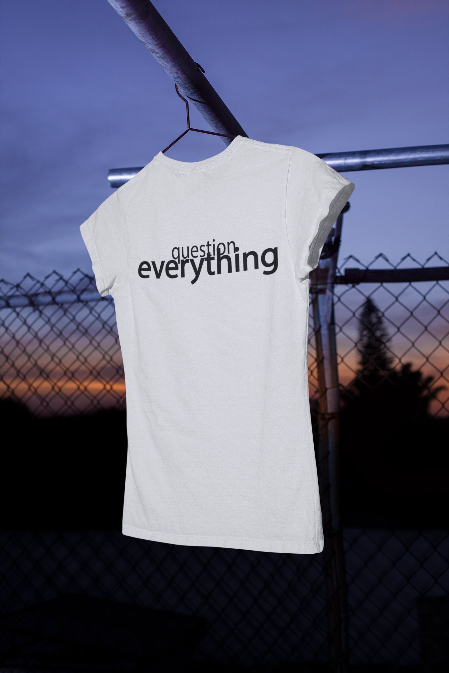 Question Everything Tshirt